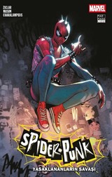 Spider-Punk / Yasaklananların Savaşı