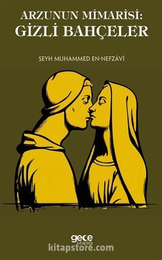 Arzunun Mimarisi: Gizli Bahçeler