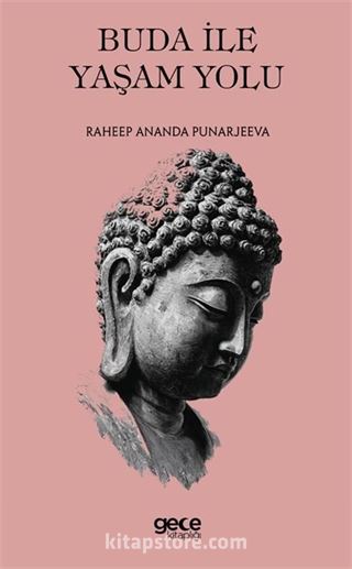 Buda ile Yaşam Yolu