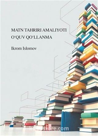 Matn Tahrırı Amalıyotı Oʻquv Qoʻllanma