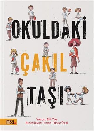 Okuldaki Çakıl Taşı