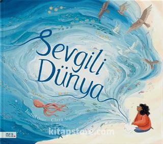 Sevgili Dünya (Karton Kapak)