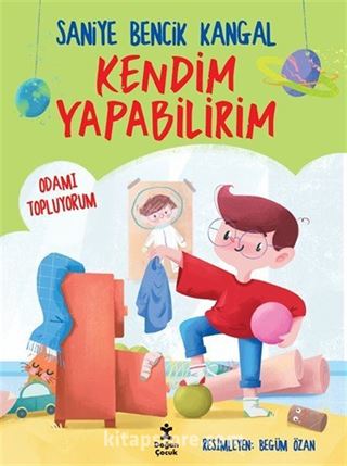 Kendim Yapabilirim / Odamı Topluyorum