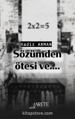 Sözümden Ötesi Ve..