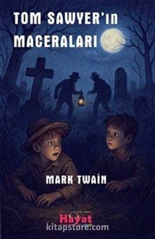 Tom Sawyer'in Maceraları (Renkli Resimli)