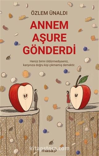 Annem Aşure Gönderdi
