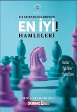 Bir Satranç Kulübünün En İyi Hamleleri!