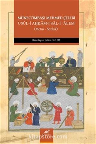 Müneccimbaşi Mehmed Çelebi Uşūl-İ Aĥkām-I Sāl-İ 'Ālem
