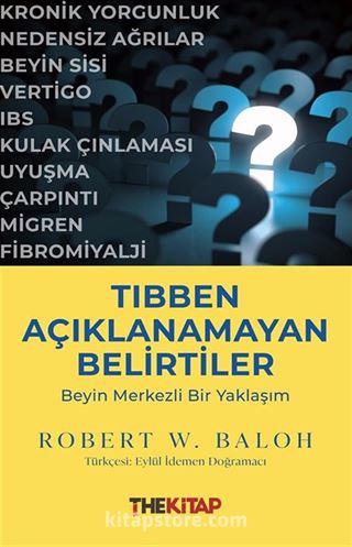 Tıbben Açıklanamayan Belirtiler: Beyin Merkezli Bir Yaklaşım