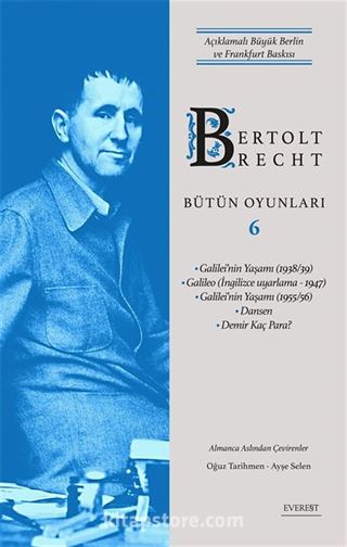 Bertolt Brecht Bütün Oyunları 6 / Açıklamalı Büyük Berlin ve Frankfurt Baskısı (Ciltli)