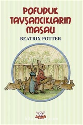 Pofuduk Tavşancıklar'ın Masalı