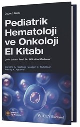 Pediatrik Hematoloji ve Onkoloji El Kitabı