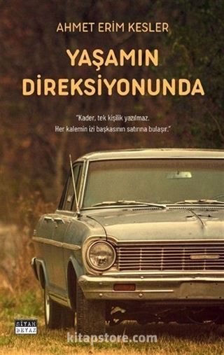 Yaşamın Direksiyonunda