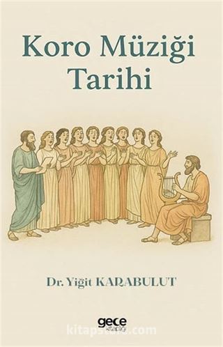 Koro Müziği Tarihi