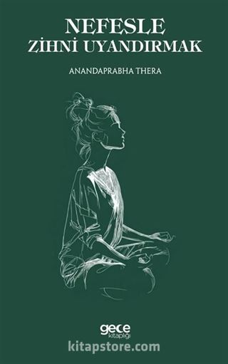 Nefesle Zihni Uyandırmak
