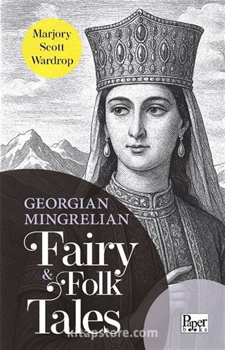 Georgian - Mingrelian Fairy / Folk Tales