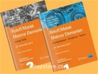 Roloff / Matek Makine Elemanları - Standardizasyon, Hesaplama, Tasarım (2 Cilt)