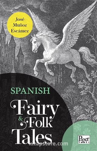 Spanish Fairy / Folk Tales