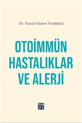 Otoimmün Hastalıklar ve Alerji