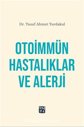 Otoimmün Hastalıklar ve Alerji