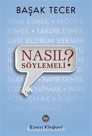 Nasıl Söylemeli?