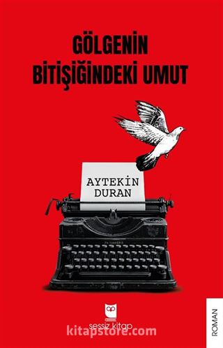 Gölgenin Bitişiğindeki Umut