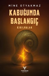 Kabuğumda Başlangıç