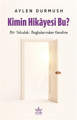 Kimin Hikayesi Bu?