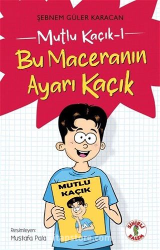 Mutlu Kaçık 1 / Bu Maceranın Ayarı Kaçık