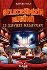 Geleceğinizin Bugünü