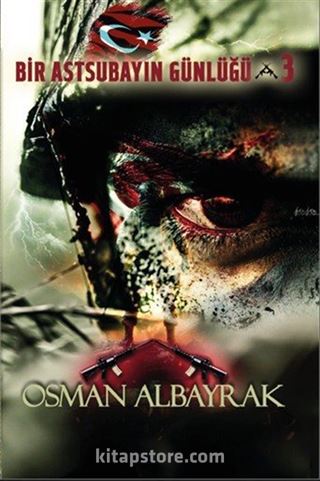 Bir Astsubayın Günlüğü 3