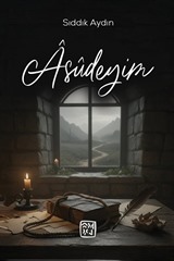 Âsûdeyim