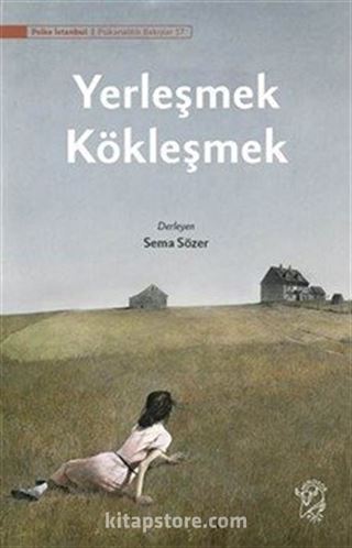 Yerleşmek Kökleşmek