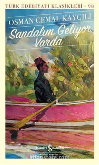 Sandalım Geliyor, Varda