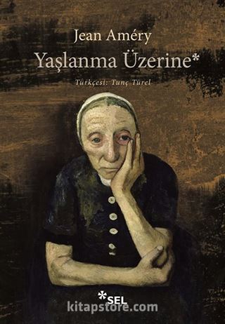 Yaşlanma Üzerine: İsyan ve Boyun Eğme