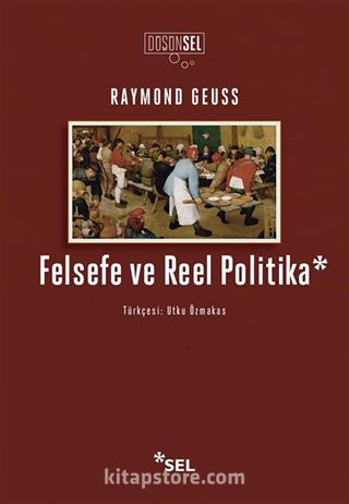 Felsefe ve Reel Politika