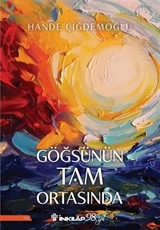 Göğsünün Tam Ortasında