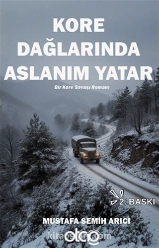 Kore Dağlarında Aslanım Yatar
