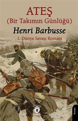 Ateş (Bir Takımın Günlüğü)