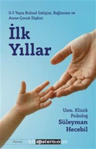 İlk Yıllar
