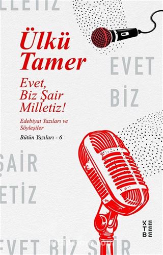 Evet, Biz Şair Milletiz!