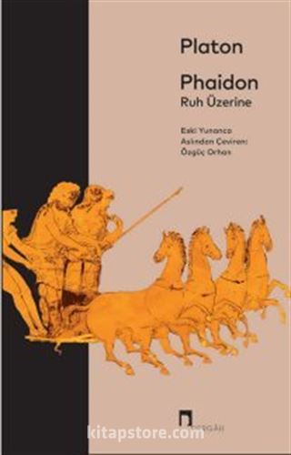 Phaidon Ruh Üzerine
