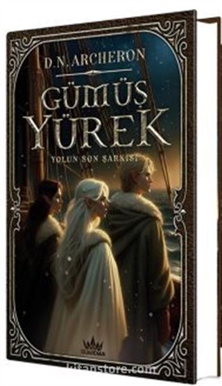 Gümüş Yürek 3: Yolun Son Şarkısı (Ciltli)