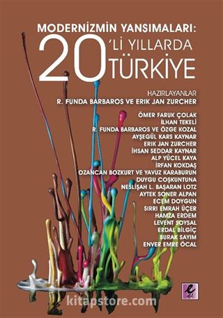 Modernizmin Yansımaları: 20'li Yıllarda Türkiye