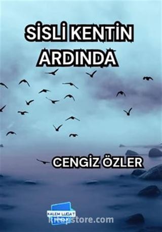 Sisli Kentin Ardında