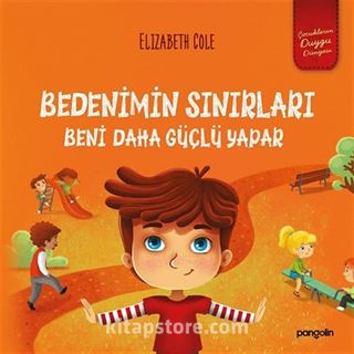 Bedenimin Sınırları Beni Daha Güçlü Yapar