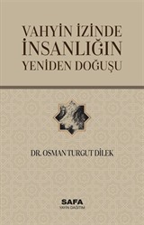 Vahyin İzinde İnsanlığın Doğuşu