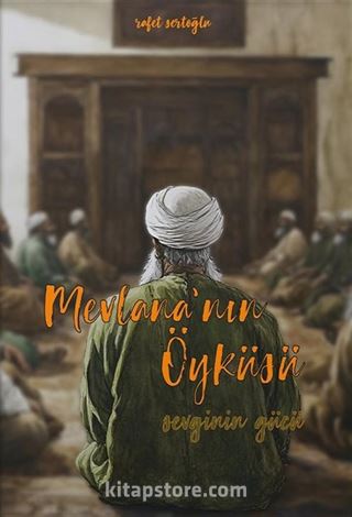Mevlana'nın Öyküsü