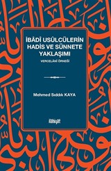 İbadî Usûlcülerin Hadis ve Sünnete Yaklaşımı