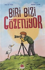 Biri Bizi Gözetliyor